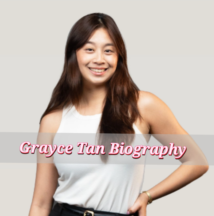 Grayce Tan (singapore viral video) Biography