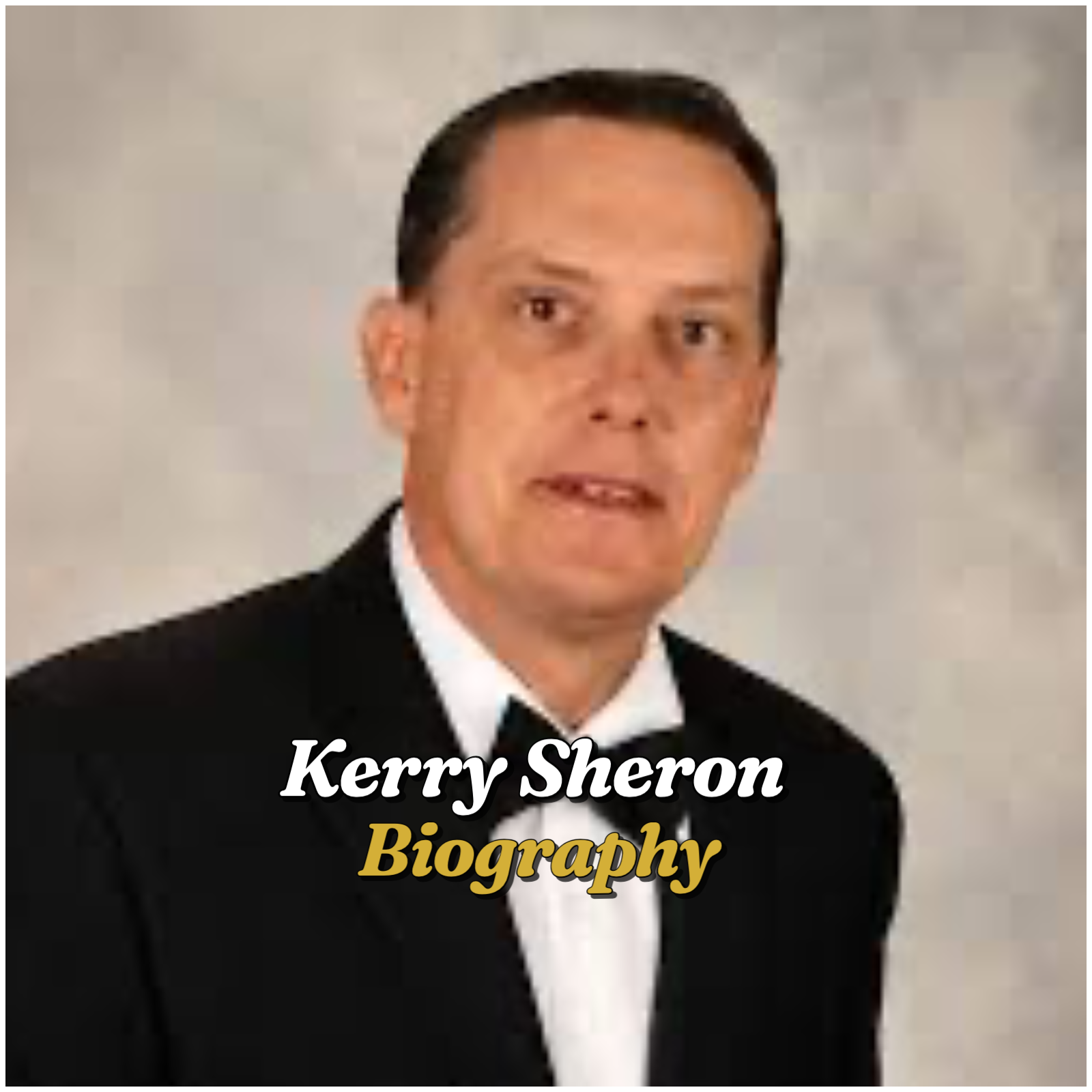 Kerry Sheron Biography