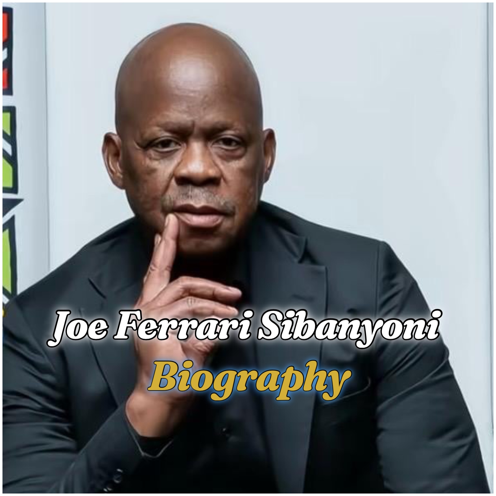 Joe Ferrari Sibanyoni Biography
