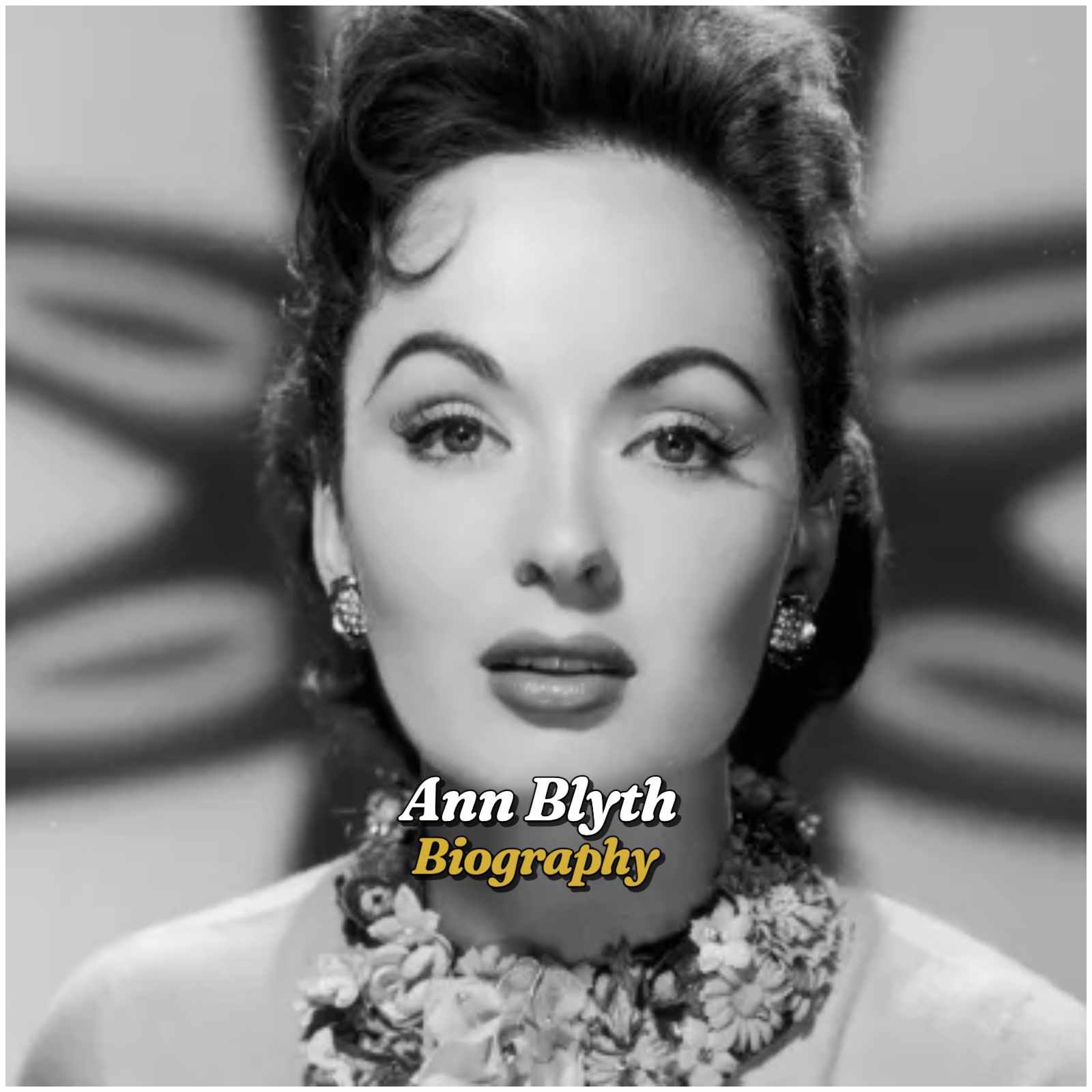 Ann Blyth Biography