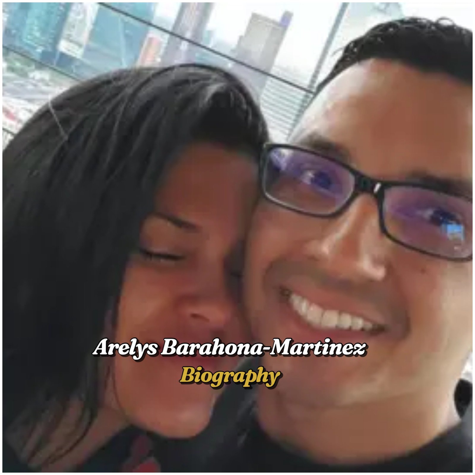 Arelys Barahona-Martinez Biography