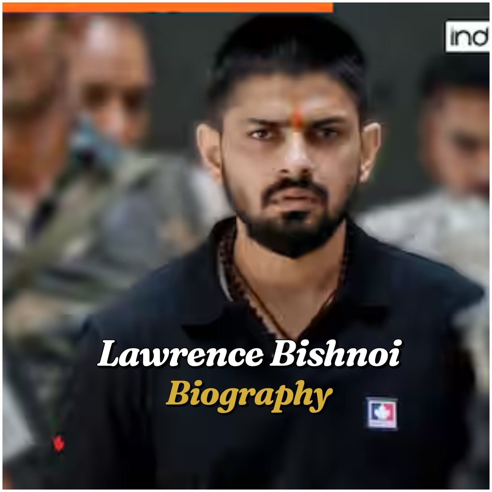 Lawrence Bishnoi Biography