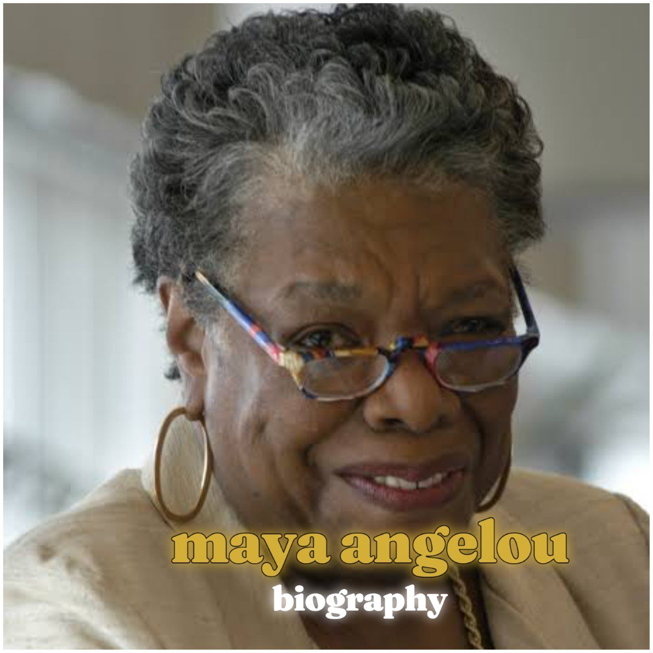 Maya Angelou
